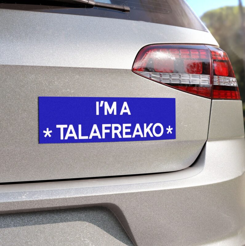I’m A Talafreako Car Magnet