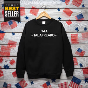 I’m A Talafreako Crewneck Sweatshirt