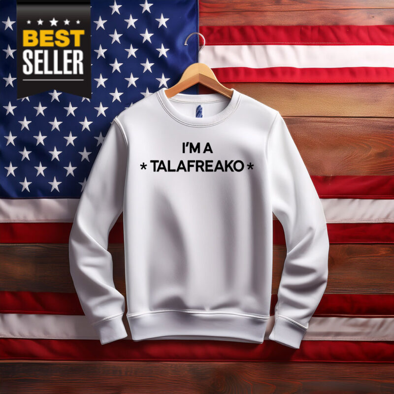 I’m A Talafreako Crewneck Sweatshirt