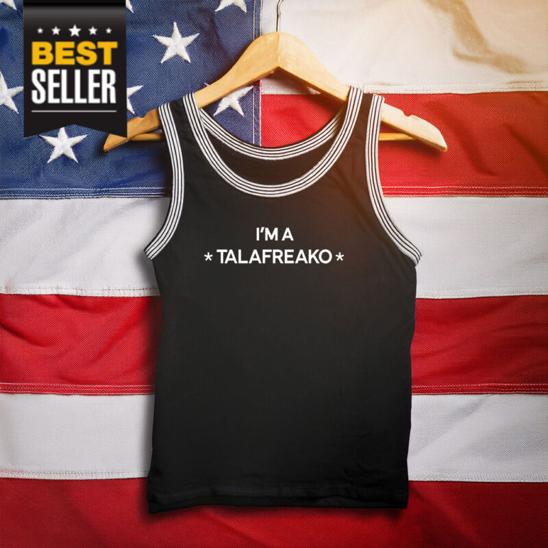 I’m A Talafreako Tank Top