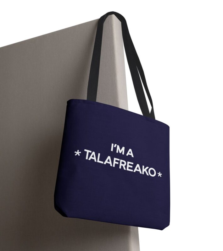 I’m A Talafreako Tote Bag