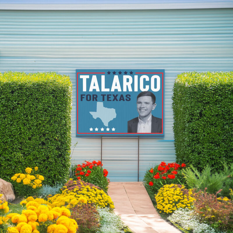 James Talarico for Texas Yard Sign
