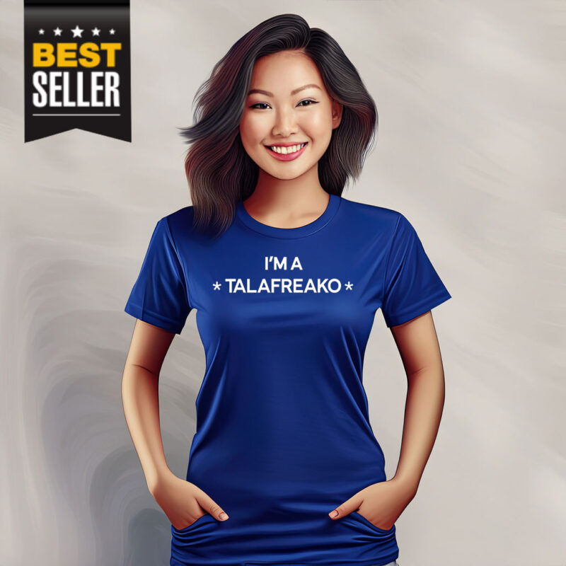 Official I'm A Talafreako Shirt