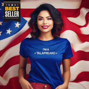 Official I'm A Talafreako Shirt