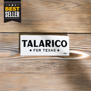 Talarico For Texas Bumper Sticker