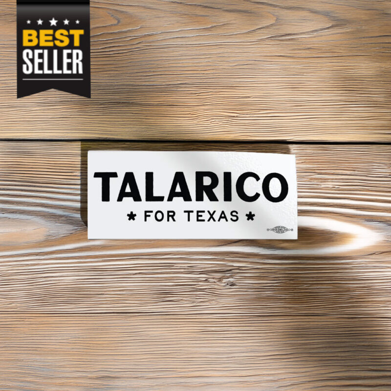 Talarico For Texas Bumper Sticker