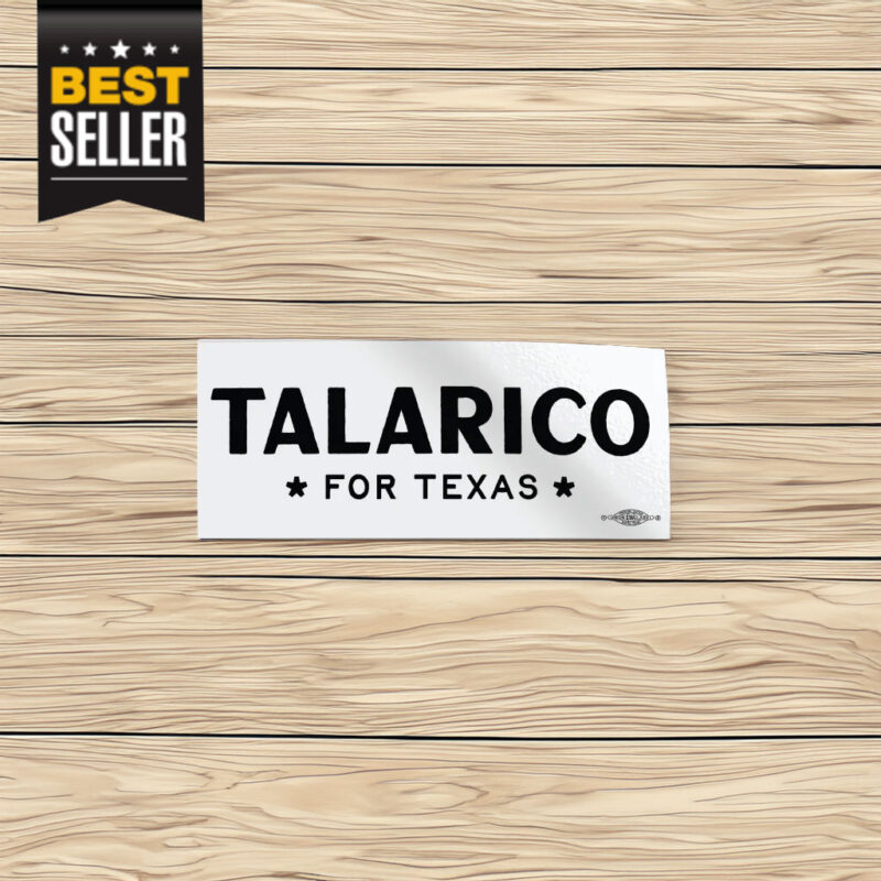 Talarico For Texas Bumper Sticker
