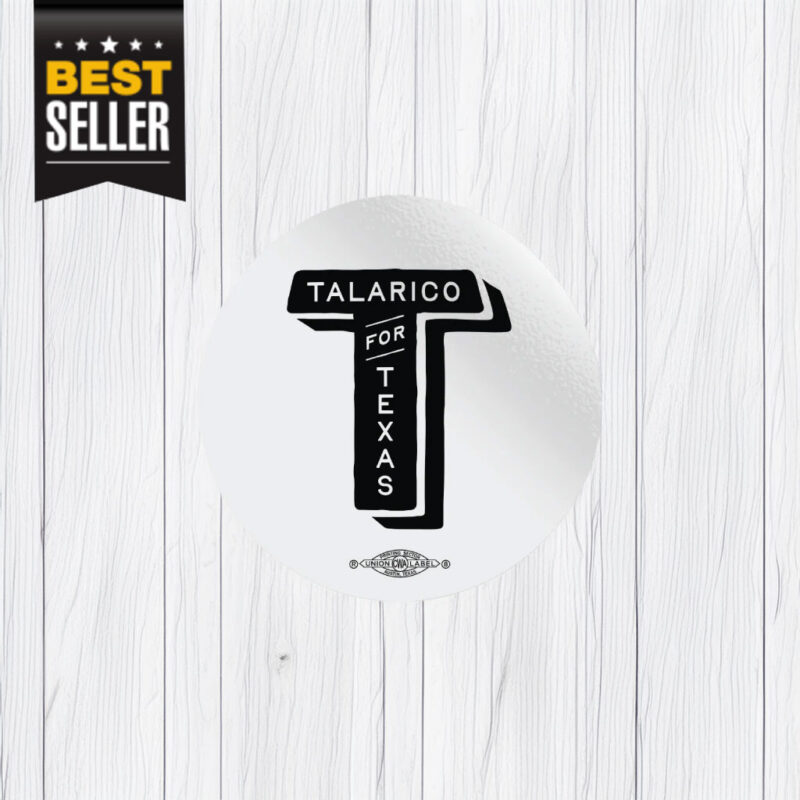 Talarico For Texas Sticker