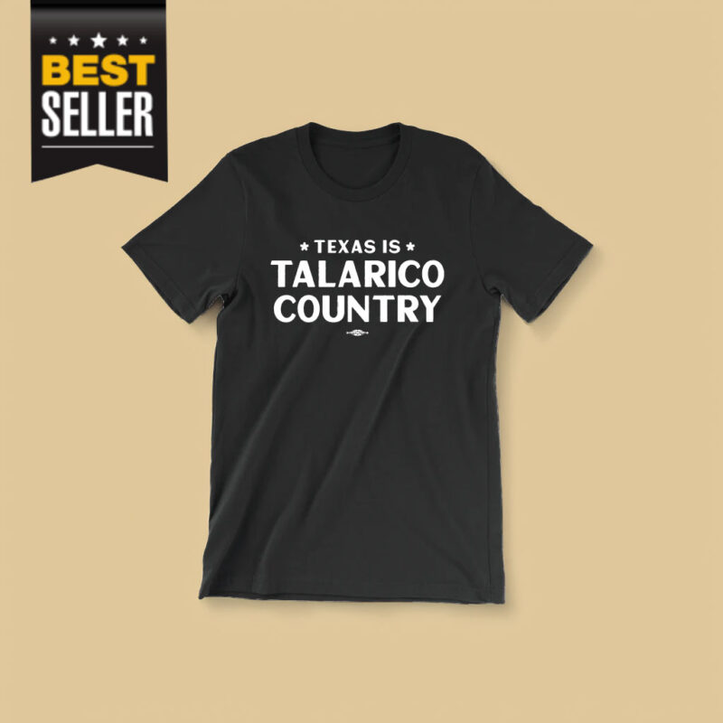 Texas Is Talarico Country Shirt