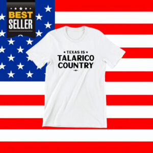 Texas Is Talarico Country Shirt