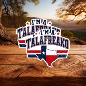 Block Text I'm A Talafreako Sticker with Texas Flag Map Background