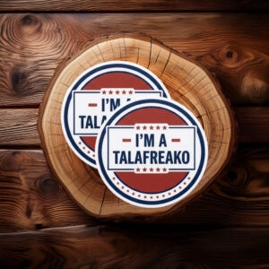 Classic Round I’m A Talafreako Red & Blue Badge Sticker