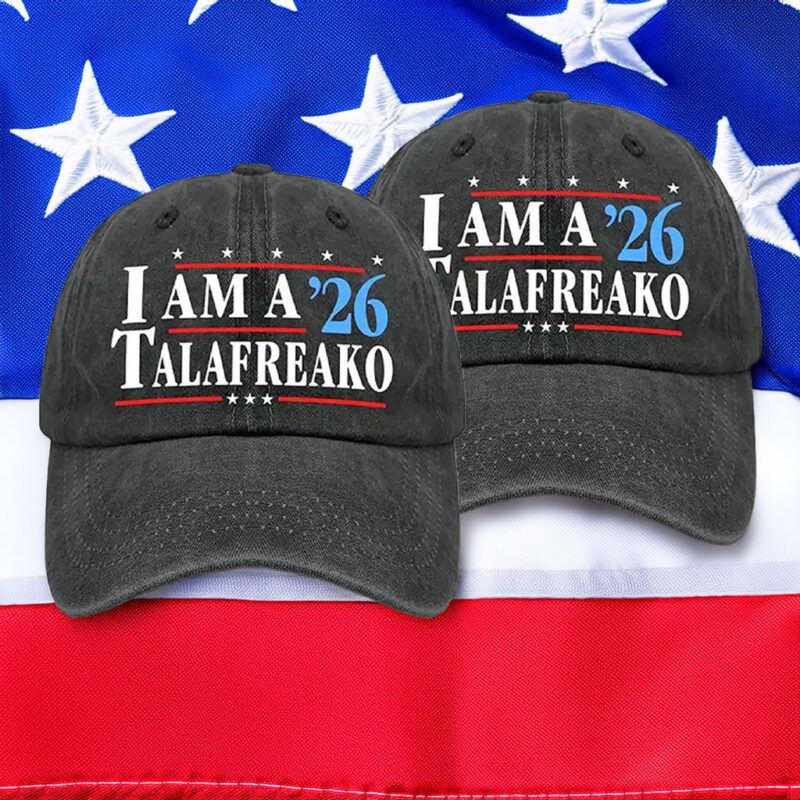I’m A Talafreako ’26 Campaign Election Hat