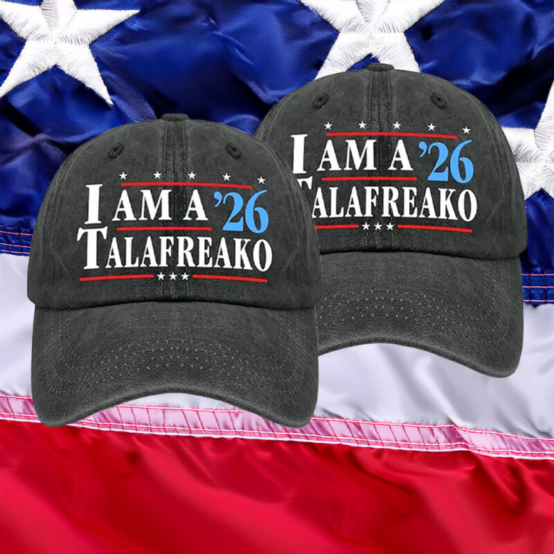 I’m A Talafreako ’26 Campaign Election Hat