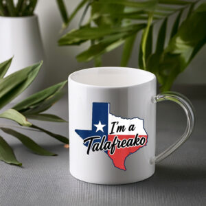 I’m A Talafreako Mug
