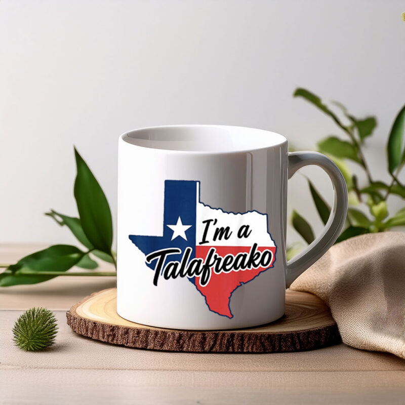 I’m A Talafreako Mug