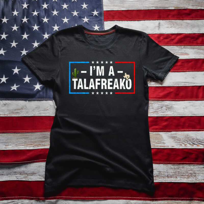 I'm A Talafreako T-Shirt, James Talarico 2026 Tee, Talarico For Senate Shirt