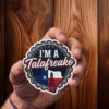Im A Talafreako Texas Pride Sticker – Waterproof Vinyl Die Cut Decal