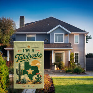 I'm A Talarfreako Garden Flag, Funny Texas Political Garden Flag, Talarico Supporter Yard Flag
