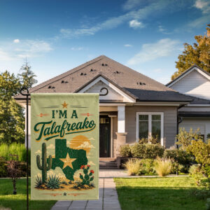 I'm A Talarfreako Garden Flag, Funny Texas Political Garden Flag, Talarico Supporter Yard Flag