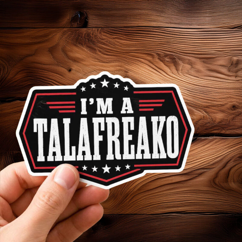 I'm a Talafreako James Talarico Sticker, 2026 Senate Sticker, Vote Talarico for Texas Sticker