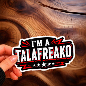 I'm a Talafreako James Talarico Sticker, 2026 Senate Sticker, Vote Talarico for Texas Sticker, Liberal Texan Sticker