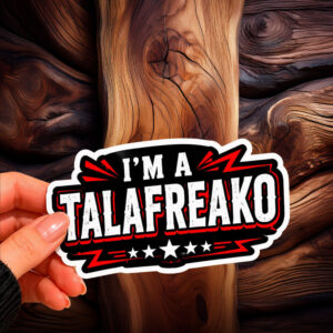 I'm a Talafreako James Talarico Sticker, 2026 Senate Sticker, Vote Talarico for Texas Sticker, Liberal Texan Sticker