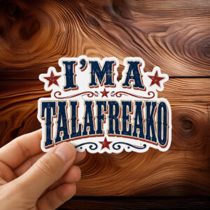 I'm a Talafreako Texas Sticker-Car Magnet, 2026 Senate Sticker