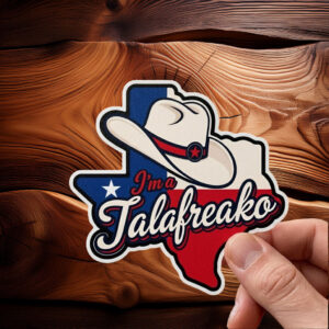 I'm a Talafreako Texas Sticker-Car Magnet, Talarico For Senate Decal