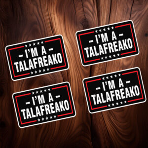 I'm a Talafreako Texas Sticker-Car Magnet, Talarico For Senate Decal