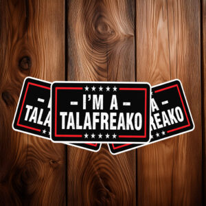 I'm a Talafreako Texas Sticker-Car Magnet, Talarico For Senate Decal
