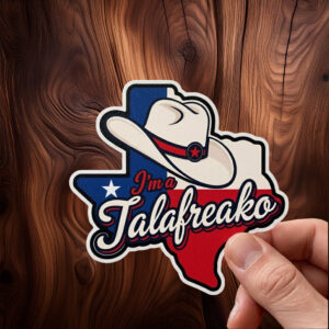 I'm a Talafreako Texas Sticker-Car Magnet, Talarico For Senate Decal