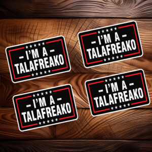 I'm a Talafreako Texas Sticker-Car Magnet, Talarico For Senate Decal