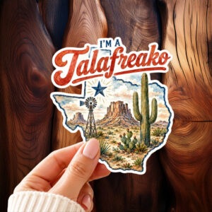 Im a Talafreako Texas Sticker -James Talarico 2026 Senate