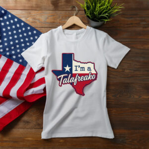 I'm a Talafreako Texas T-Shirt, Talarico For Senate Tee, Comfort Colors Texas Shirt