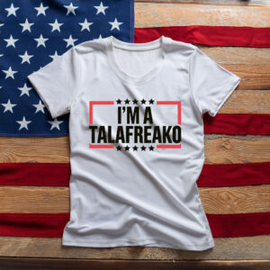 I'm a Talafreako Texas T-Shirt, Talarico For Senate Tee, Texas Election Humor Tee