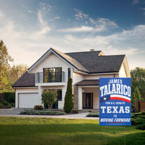 James Talarico 2026 Yard Sign, Texas Senate Election Sign