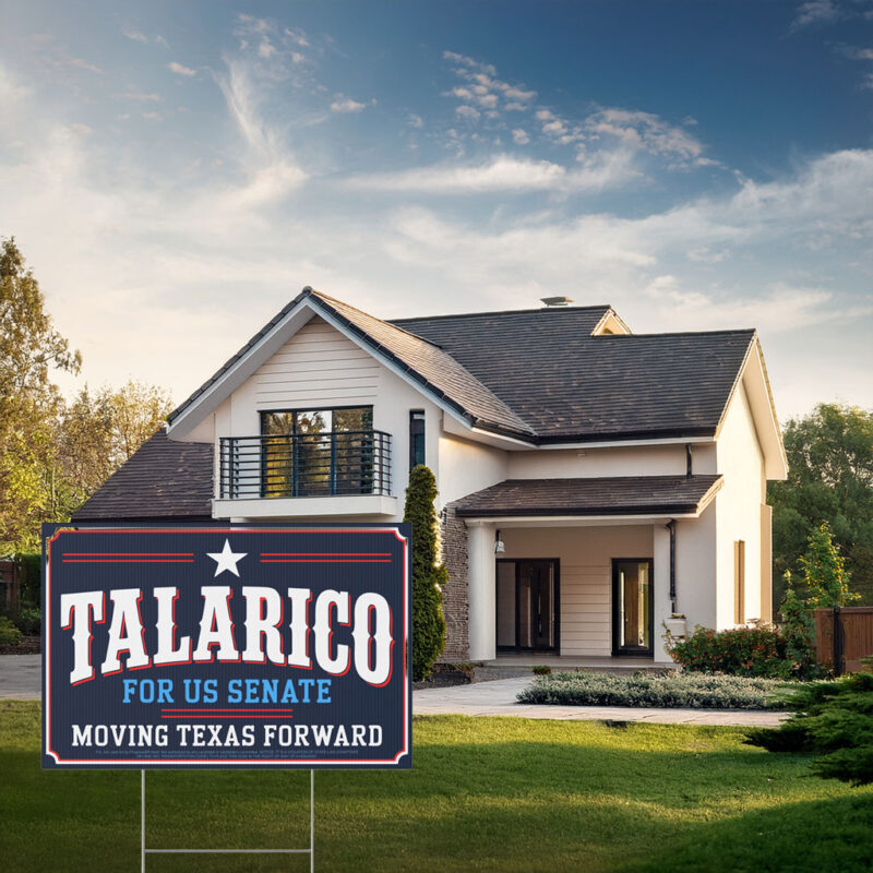 James Talarico Sign, Texas Democrat Yard Decor