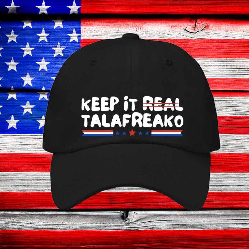 Keep It Real Hat I’m A Talafreako Hat Retro Trucker Cap Authentic Lifestyle Headwear