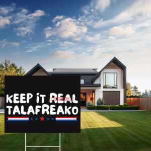 Keep It Real Patriotic Lawn Display – Talafreako Yard Sign