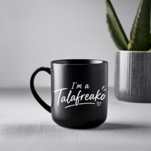 Minimalist Handdrawn Coffee Cup – I’m A Talafreako Mug
