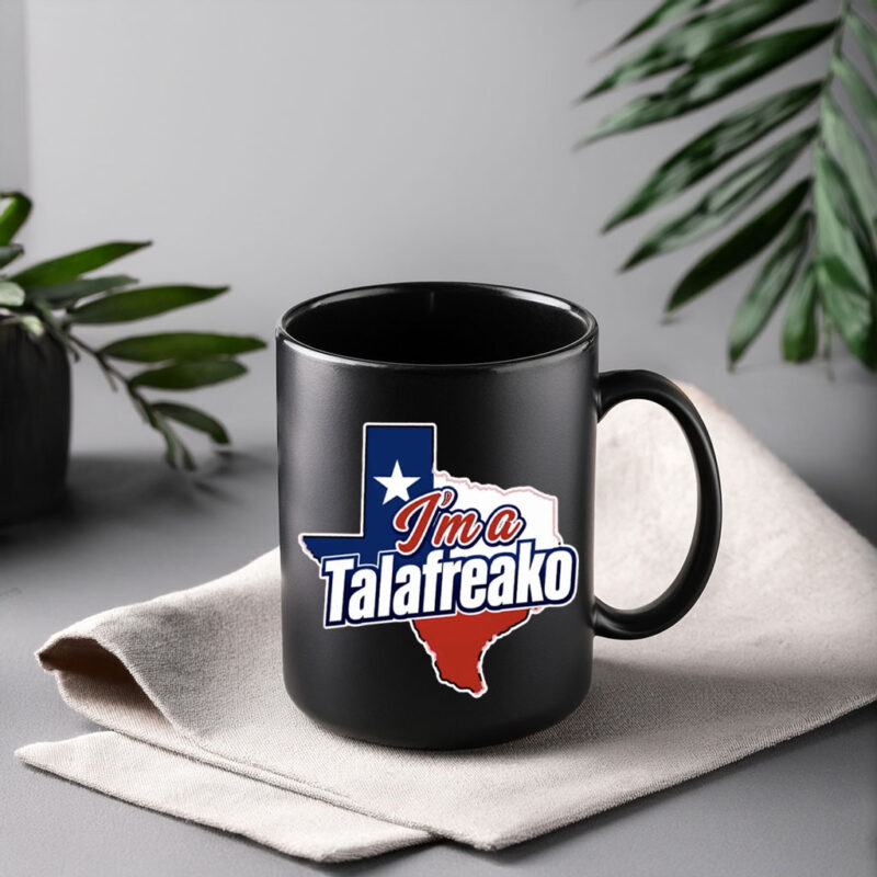 Patriotic Texas Map I’m A Talafreako Mug Modern Supporter Political Drinkware Texas Pride Ceramic Coffee Cup