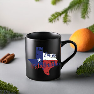 Patriotic Texas Souvenir Cup – I’m A Talafreako Mug