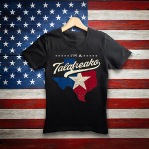 Retro I'm a Talafreako Shirt, Funny Texas Pride Tee
