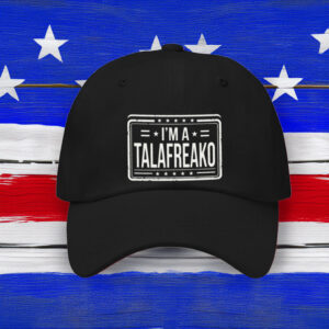 Retro Supporter Cap – I'm A Talafreako – Vintage Style Dad Hat