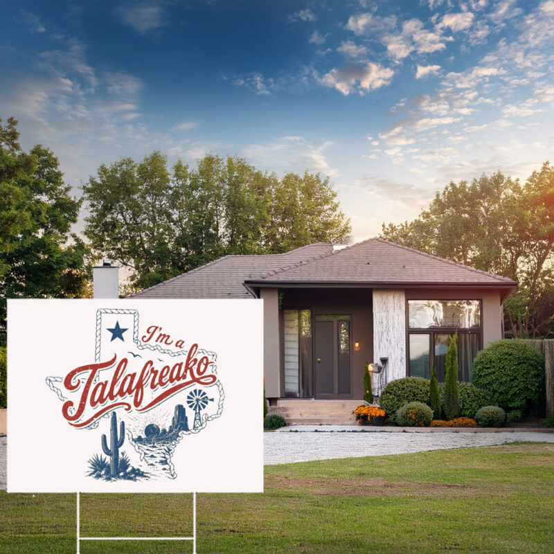 Retro Texas Map Yard Sign – I'am Talafreako Yard Sign