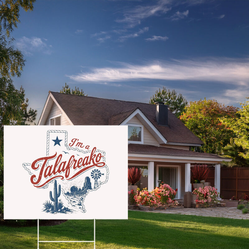 Retro Texas Map Yard Sign – I'am Talafreako Yard Sign