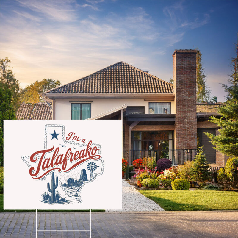 Retro Texas Map Yard Sign – I'am Talafreako Yard Sign