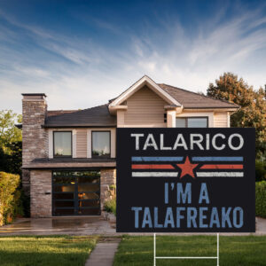 Talarico Campaign Political Lawn Board – Talafreako Yard Sign