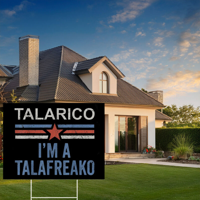 Talarico Campaign Political Yard Sign – Talafreako Yard Sign